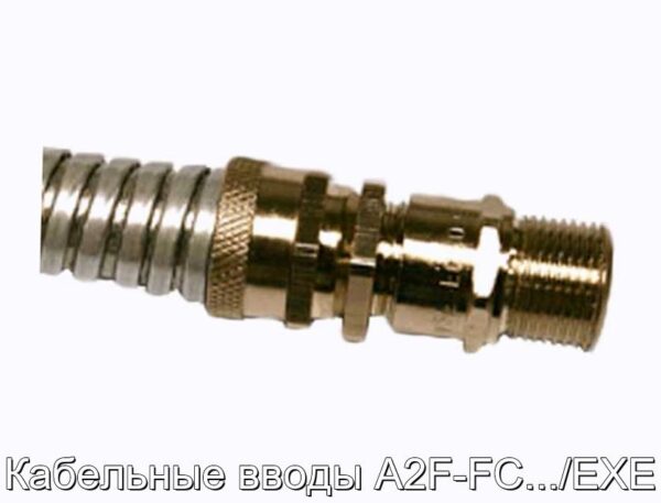 Кабельные вводы A2F-FC.../EXE - фотография № 1.
