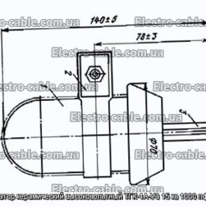 Конденсатор керамический высоковольтный ТГК-1А-У3 15 кв 1000 пф 25 квар - фотография № 1.